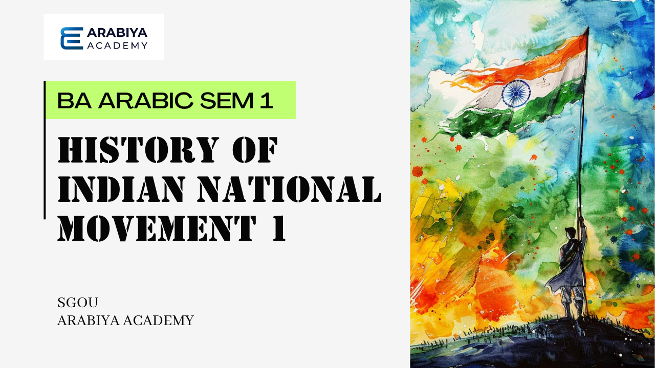 History of Indian National Movement I (B1IHS21AN)